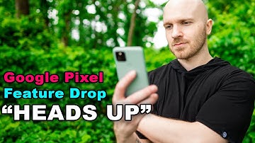 Google Pixel "Heads Up" Feature Drop - Be in the Moment