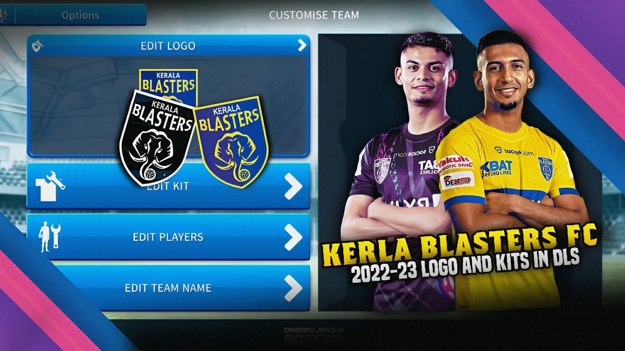 Kerala Blasters 202223 Logo And Kits For DLS 19/🔥🔥🔥 YouTube
