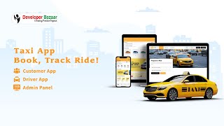 Taxi Booking App & Admin Panel: Complete Walkthrough!