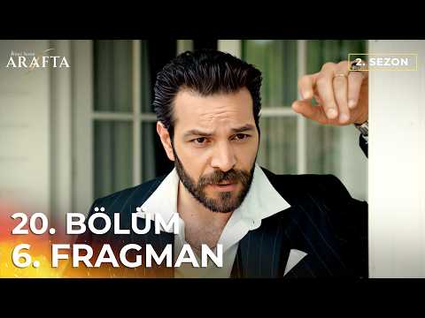 Arafta 20. Bölüm 6. Fragmanı (Arafta 2. Sezon) Türk Dizileri | Yeni Diziler 2026 #S2PEP20