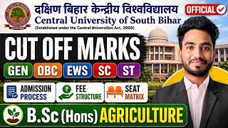 CUSB Registration Update 🚨 B.Sc Agriculture Cut Off 2026 🔥Admission Process &amp; Fee Structure 