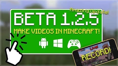 Minecraft 1.2.5 BETA - NEW Beta Build 2 Record Videos & Livestream EASILY! + New Tweaks