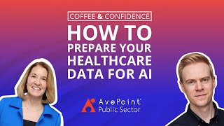 How to Prepare Your Healthcare Data for Artificial Intelligence