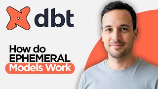How do EPHEMERAL DBT Models Work (2026 Full Guide)