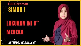 Lakukan 3 hal ini maka akan beruntung | Dr. Nella Lucky