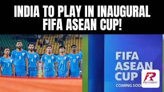 India Confirmed for FIFA ASEAN Cup 2026 | Format, Teams, Prize Money Explained