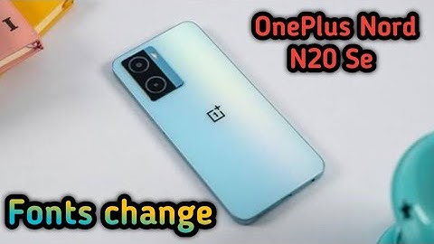 How To Change Font Style In Oneplus Nord N20 Se, Font Change Setting
