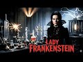 The Bride of the Monster: Lady Frankenstein | Full Horror Movie