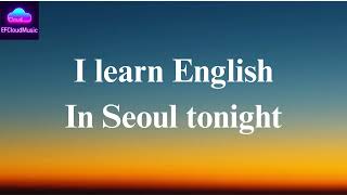 Learn English in Seoul 🇰🇷 | Calm English Song with Lyrics (Easy Listening) screenshot 4