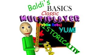 Baldi's Basics Classic Multiplayer Morning Stream 5! | LIVE