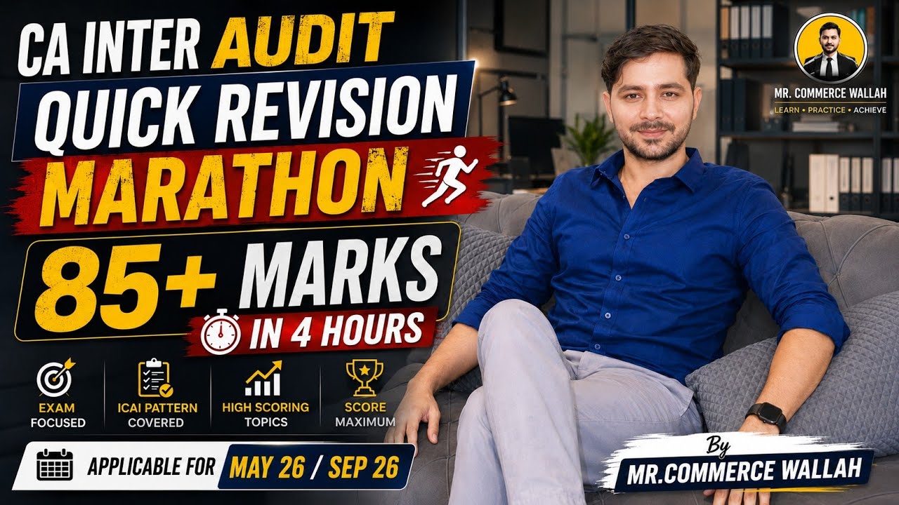 CA Inter Audit Marathon | Quick Revision for May 2026 Attempt | 85 ...
