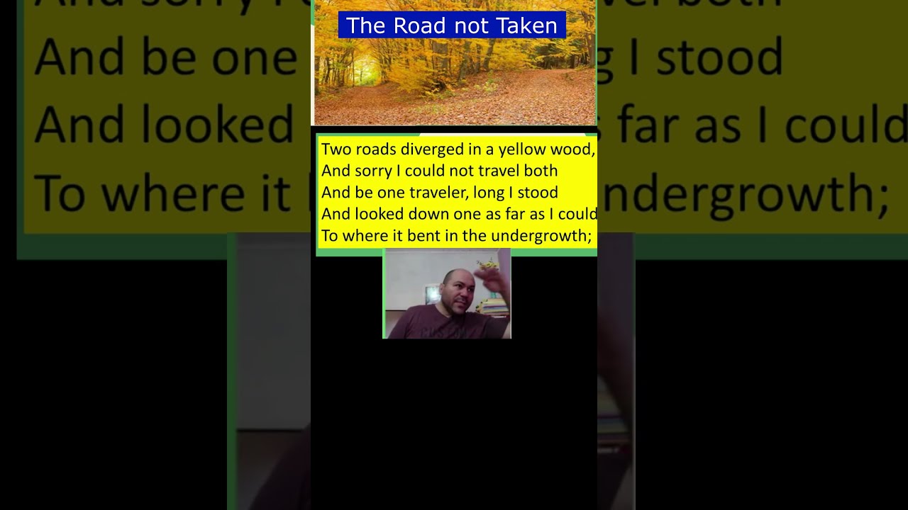 Analysis of robert frost road not taken - gangfess