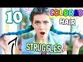 10 Struggles of Having Colored Hair