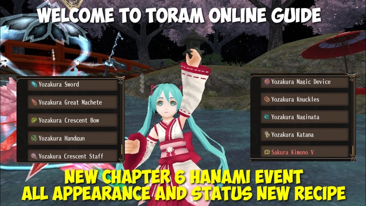 Toram Online New Chapter 6 Hanami Event and All Equips Appearance and Status New Recipe YouTube