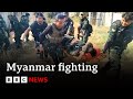 Frontline special report  myanmar rebels take on army in brutal civil war  bbc news