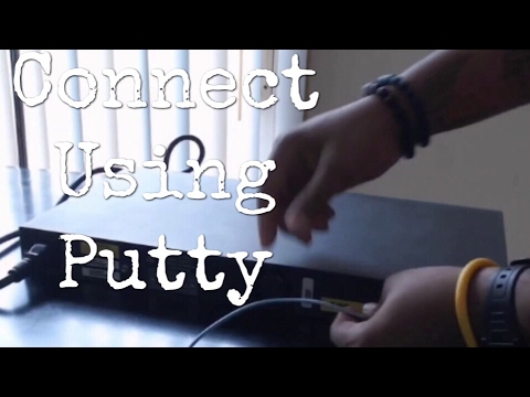 How to Connect to a Cisco Switch Using Putty