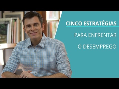 Vídeo: Como Lidar Com O Desemprego