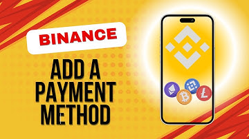 How to Add Payment Method on Binance App 2025 - Easy Tutorial