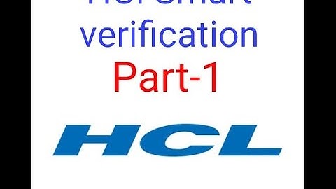 hcl smart verification || (on hindi) || HCL BACKGROUND VERIFICATION (BGV) 2022 || PART-1