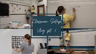 Classroom Setup Vlog pt. 2