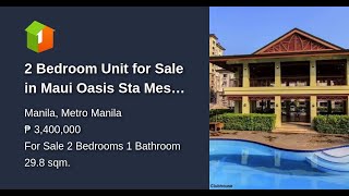2 Bedroom Unit for Sale in Maui Oasis Sta Mesa Manila