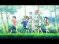 MAD あの日見た花の名前を僕たちはまだ知らない。