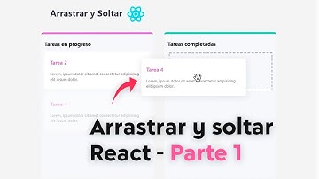 Arrastrar y soltar - Drag and Drop - React :D - Parte 1
