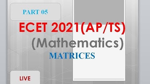 ECET2021(AP/TS)|| || MATHS||MATRICES AND DETERMINANTS|| PART05|| BY MURTHY SIR #inversematrix