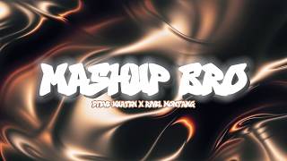 MASHUP BRO !!! ( RIVEL MONTANG FT STEVE WUATEN ) 2026
