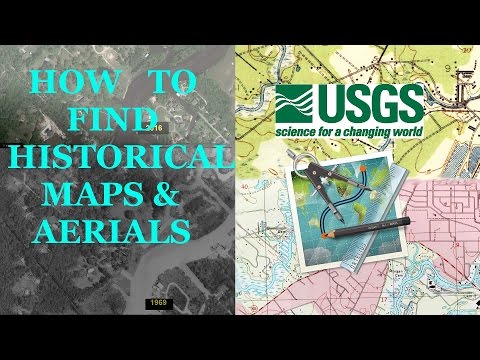 HISTORICAL AERIALS AND MAPS TUTORIAL