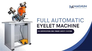 Fepa J279 Full-Automatic Eyelet Machine – High-Speed Precision for Industrial Use Wealth