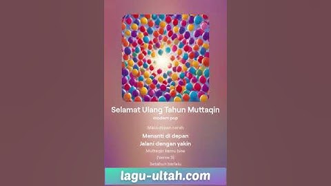 Thumbnail of Lagu Ulang Tahun Muttaqin 1