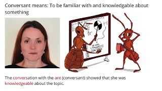 Remember Meaning Of Conversant Using Pictures and Mnemonics