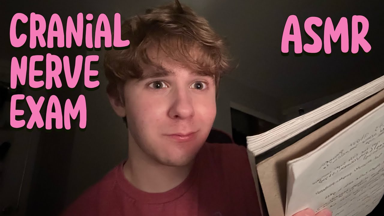 ASMR Cranial Nerve Exam (soft spoken) For Relaxation