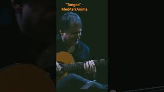 Tangos  by MediterrAnima! #music #jazz #instrumental #guitar #tango