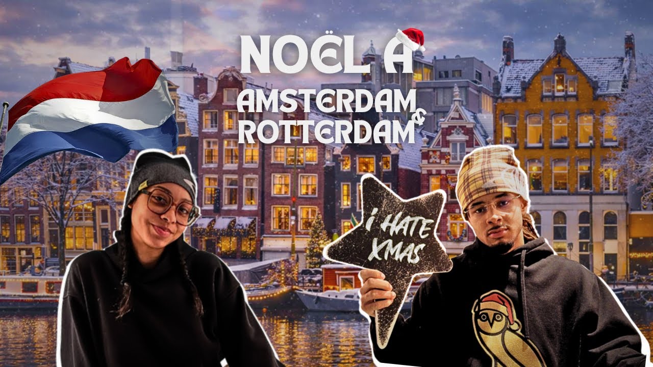 AMSTERDAM À NOËL : INCROYABLE OU SURCOTÉ ? 🎄
