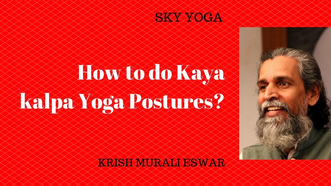 how to do kayakalpa yoga postures? YouTube
