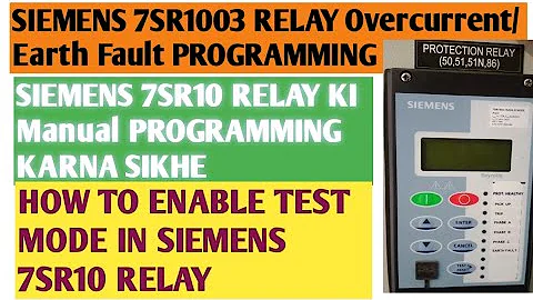 Siemens 7sr10 relay programming through Relay button #overcurrent #under_overvoltage #earthfault