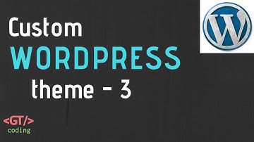 Creating A Custom WordPress Theme - 3 (Custom Post Type)