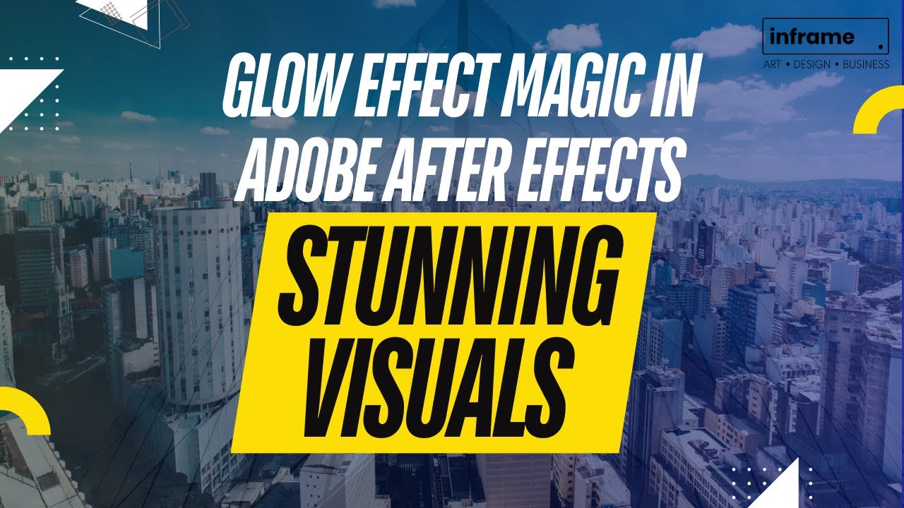 Glow Effect Magic in Adobe After Effects | Stunning Visuals - YouTube