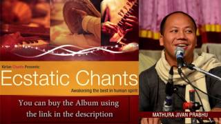 Mathura Jivan Prabhu - Hare Krishna Kirtan - Track 19 - Ecstatic Chants