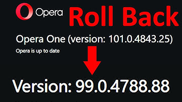 How to Roll Opera Back to Previous Version