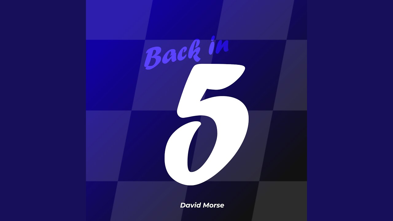 Back in 5