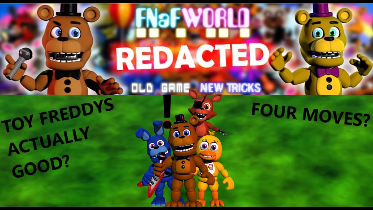 Toy Freddy Plays FNAF World Redacted! 