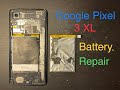 Easy Way to Replace Battery on Google Pixel 3 XL