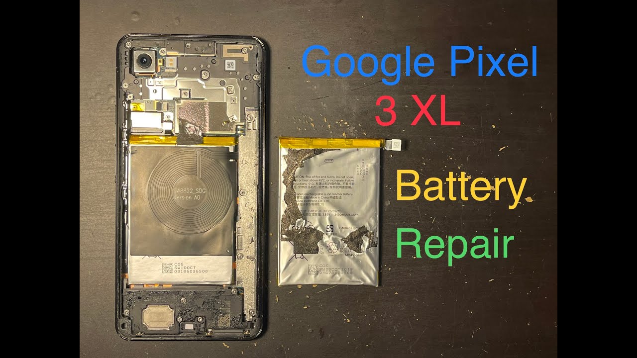 Easy way to replace battery on google pixel 3 xl youtube