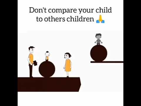 Don't compare your child to others children - YouTube