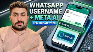 WhatsApp New Features 2026 | Username Feature + Meta AI Full Details screenshot 2