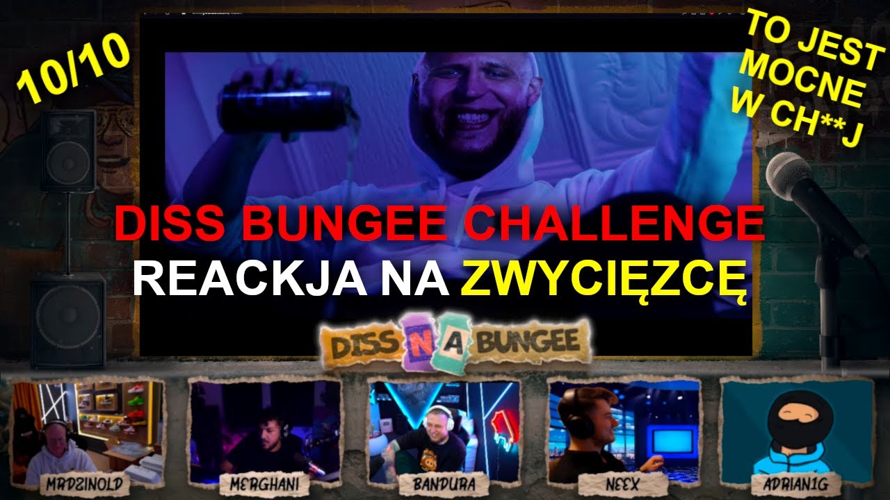 BUNGEE DISS CHALLANGE REAKCJA NA ZWYCIĘZCĘ (DZINOLD, MERGHANI, BANDURA, NEEX, ADRIAN1G)