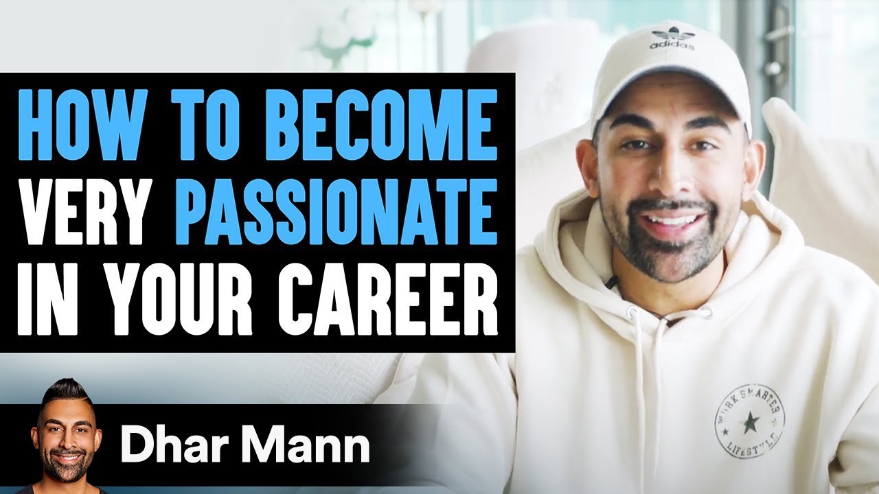 How To Become Very Passionate In Your Career | Dhar Mann - YouTube